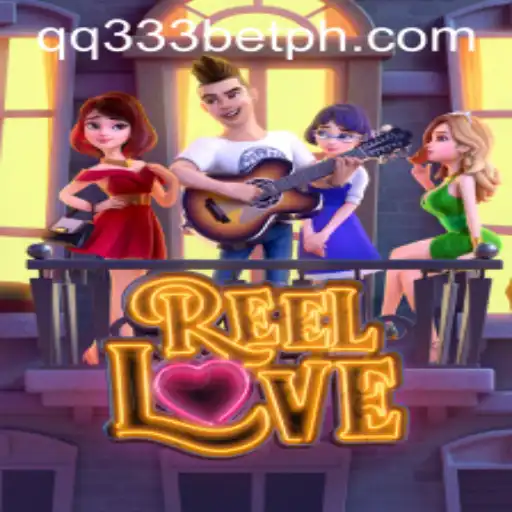 ReelLove: Discover the Magic of This Captivating Slot Game with qq333bet