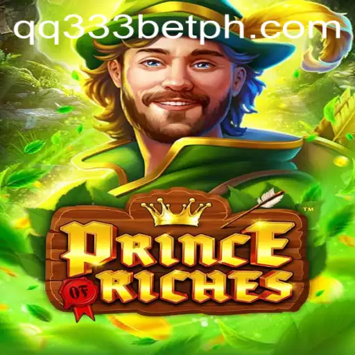 Exploring PrinceOfRiches: A Gaming Adventure with qq333bet