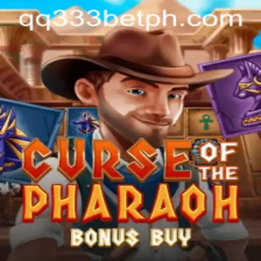 Curse of the Pharaoh Bonus Buy and the QQ333BET Experience