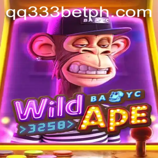Exploring WildApe3258: An Insight into the Trending Adventure Game Featuring qq333bet